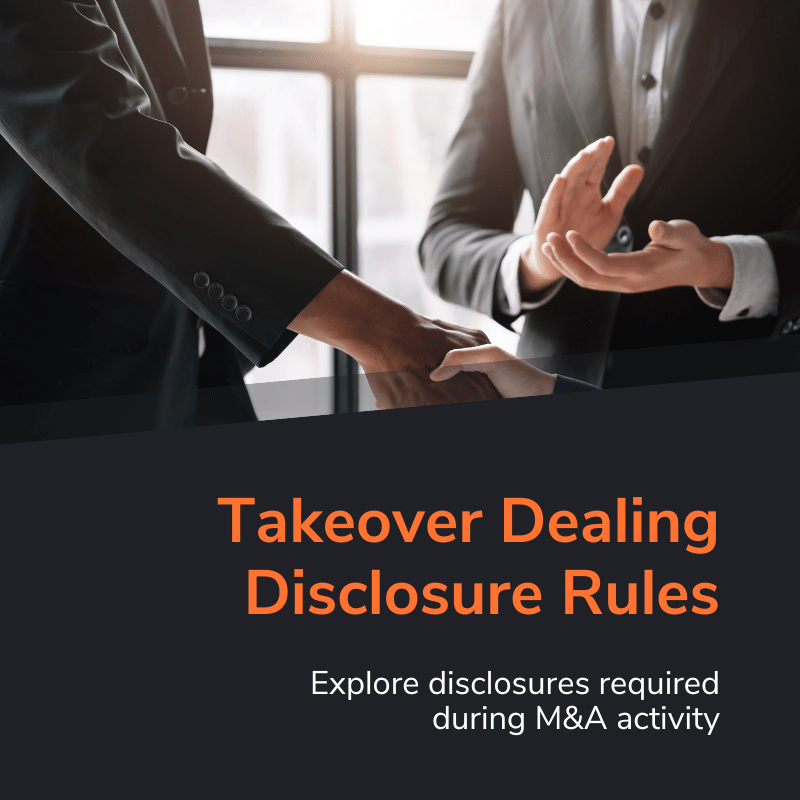 Takeover Dealing Disclosure Rules